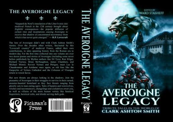 The Averoigne Legacy: Tribute Tales in the Worl... 195321522X Book Cover