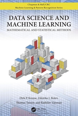 Data Science and Machine Learning: Mathematical... 1138492531 Book Cover
