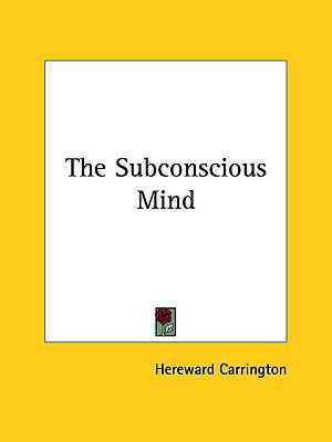 The Subconscious Mind 1161522018 Book Cover