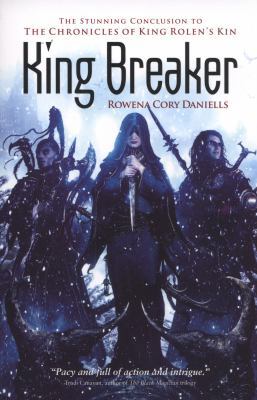 King Breaker (King Rolen's Kin) 1781081492 Book Cover