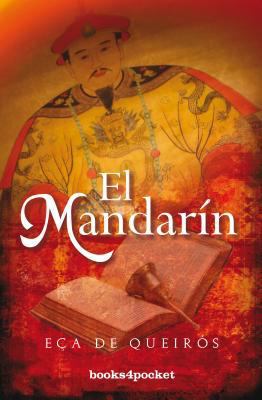 El mandarín (Spanish Edition) [Spanish] 8492516356 Book Cover