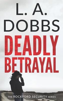 Deadly Betrayal 1070611751 Book Cover