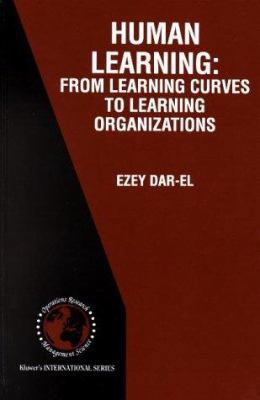 Human Learning: From Learning Curves to Learnin... 0792379438 Book Cover