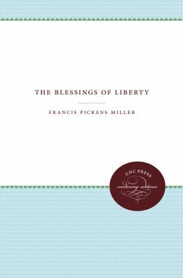 The Blessings of Liberty 1469612313 Book Cover