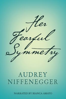 Her Fearful Symmetry 1440758344 Book Cover