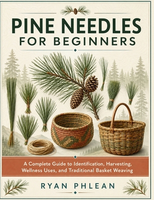 Pine Needles for Beginners B0HF8PTJV9 Book Cover