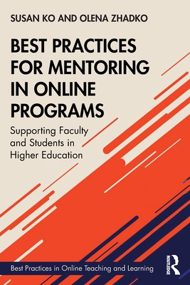 Best Practices for Mentoring in Online Programs... 1138352470 Book Cover