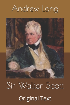 Sir Walter Scott: Original Text B0858VT1K3 Book Cover