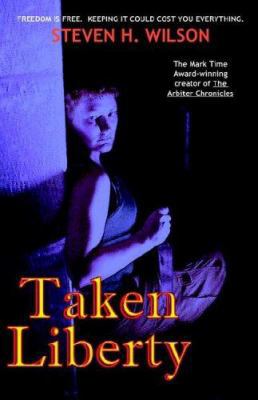 Taken Liberty 0977385108 Book Cover