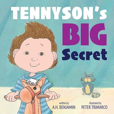 Tennyson's Big Secret 1735853550 Book Cover