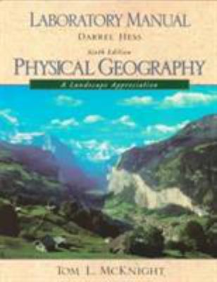 Physical Geography Lab Manual 0130955213 Book Cover