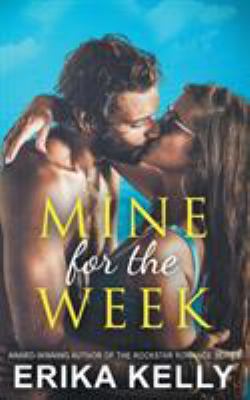 Mine For the Week 0985990457 Book Cover
