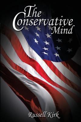 The Conservative Mind 1492930717 Book Cover