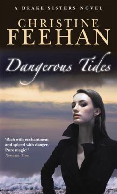 Dangerous Tides (Drake Sisters): Number 4 in se... 0749939052 Book Cover