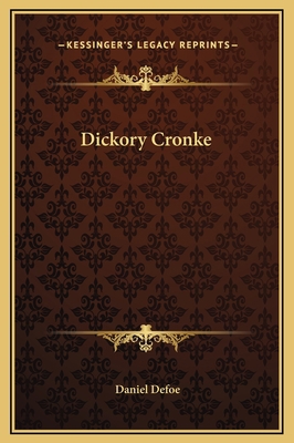 Dickory Cronke 1169184960 Book Cover