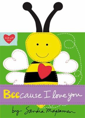 Beecause I Love You 031625519X Book Cover