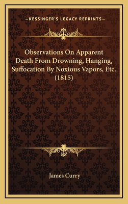 Observations on Apparent Death from Drowning, H... 116500268X Book Cover