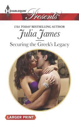 Securing the Greek's Legacy [Large Print] 0373239823 Book Cover