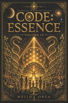 Code: ESSENCE: Volume IV B0H7XTD78Q Book Cover