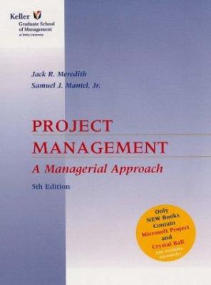Project Management: A Managerial Approach 047145057X Book Cover