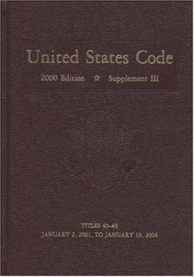 United States Code, 2000, Supplement 3, V. 4 0160727553 Book Cover
