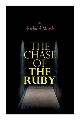 The Chase of the Ruby: Action Adventure Thriller 8027305098 Book Cover