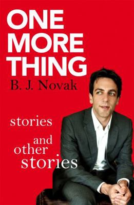 One More Thing: Stories and Other Stories 0349139970 Book Cover