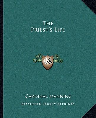 The Priest's Life 1162835435 Book Cover