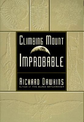 Climbing Mount Improbable 0393316823 Book Cover