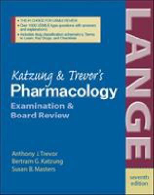 Katzung and Trevor's Pharmacology: Examination ... 0071422900 Book Cover