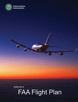 2009-2013 FAA Flight Plan 149536481X Book Cover