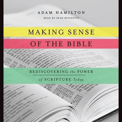 Making Sense of the Bible: Rediscovering the Po... 1483002934 Book Cover