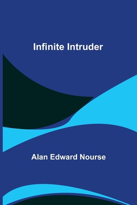 Infinite Intruder 9356570000 Book Cover