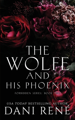 The Wolfe & His Phoenix (Forbidden Series) Book Cover