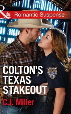 Coltons Texas Stakeout 026391934X Book Cover