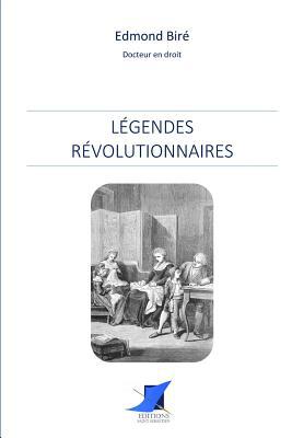Légendes révolutionnaires [French] 2376644550 Book Cover