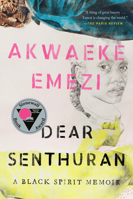 Dear Senthuran: A Black Spirit Memoir 0593329201 Book Cover