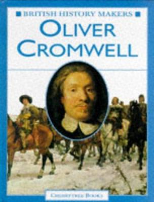 Oliver Cromwell - Brit Hist Maker-H 0745152872 Book Cover