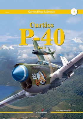 Curtiss P-40: Volume 1 8366673383 Book Cover