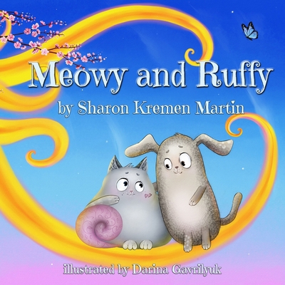 Meowy and Ruffy B09GCJ76JS Book Cover