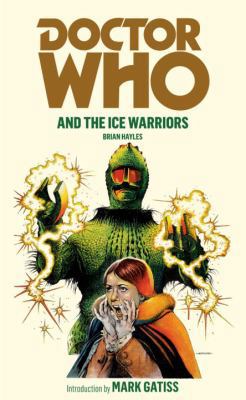 Doctor Who and the Ice Warriors 1849904774 Book Cover