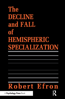 The Decline and Fall of Hemispheric Specialization 0805807160 Book Cover