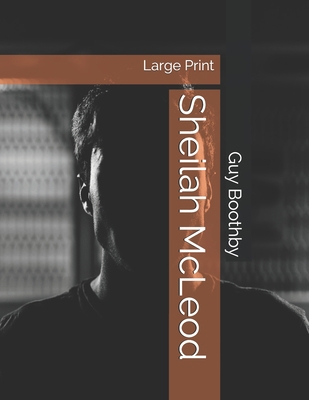 Sheilah McLeod: Large Print 1695581407 Book Cover