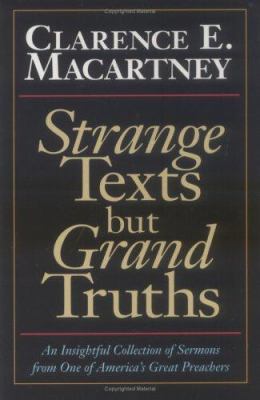 Strange Texts But Grand Truths 0825432723 Book Cover