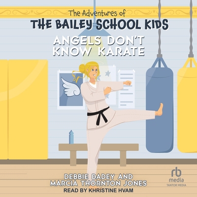 Angels Don't Know Karate B0FC2VNP5L Book Cover