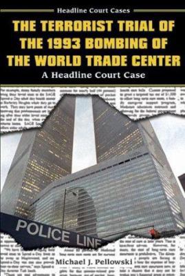 The Terrorist Trial of the 1993 Bombing of the ... 0766020452 Book Cover