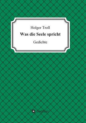 Was die Seele spricht [German] 3748258283 Book Cover