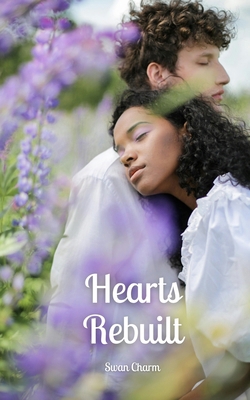 Hearts Rebuilt 991679121X Book Cover