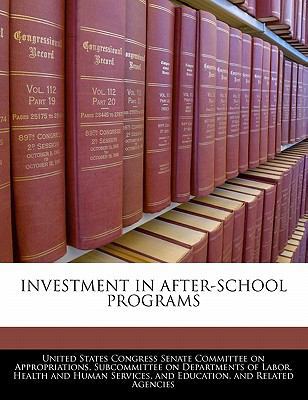 Investment in After-School Programs 1240495315 Book Cover