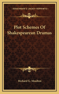 Plot Schemes Of Shakespearean Dramas 1168709695 Book Cover